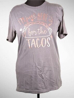 Women’s Light Gray Bella Canvas “I’m just here for the tacos” Funny Print Tee M